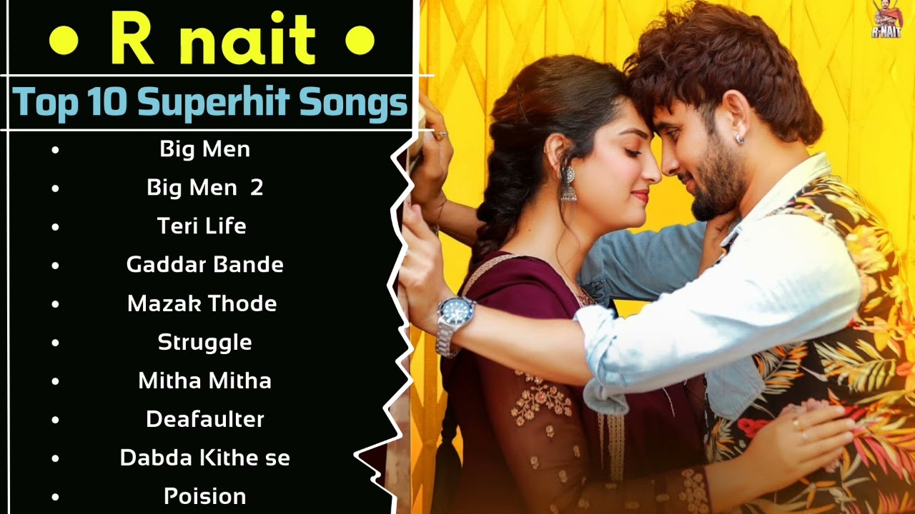 R Nait All Song | New Punjabi Song 2022 | All Punjabi Songs 2022|R Nait Punjabi Songs Collection Mp3