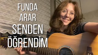 Funda Arar Senden Öğrendim -Cover