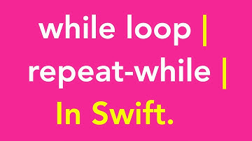 20-while & repeat while loop in iOS Swift | Use this retrieve data from the Collections like array