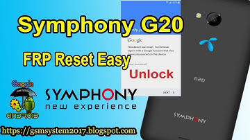 Symphony G20 FRP Reset Easy