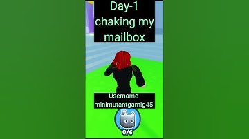 Day 1! Of checking my mailbox in pet Simulator x!