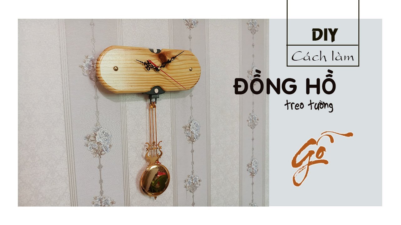 Cách làm đồng hồ treo tường từ gỗ đơn giản | How To Make The Simplest ...