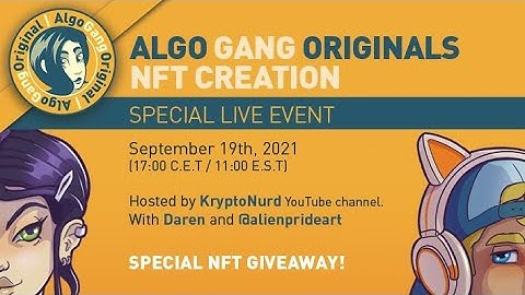 Algo Gang Originals - Real Time NFT creation on Algorand Blockchain & learn why the artist left ETH!