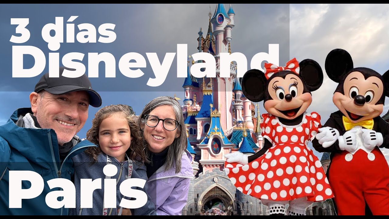 Disneyland Paris en 3 días