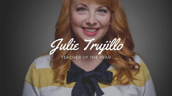 Teacher of the Year Julie Trujillo 2019