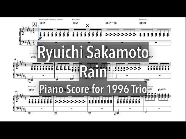 坂本龍一 トリオ楽譜　Ryuichi Sakamoto Trio　score Ryuichi Sakamoto - Rain (1996 Trio) Piano Score - YouTube