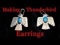 Making and Engraving Thunderbird Earrings Part 1