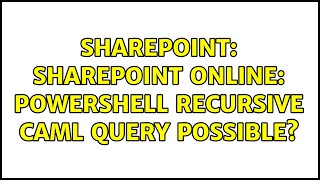 Celebrity Sharepoint: Sharepoint Online: Powershell recursive CAML query possible? (2 Solutions!!) Net Worth