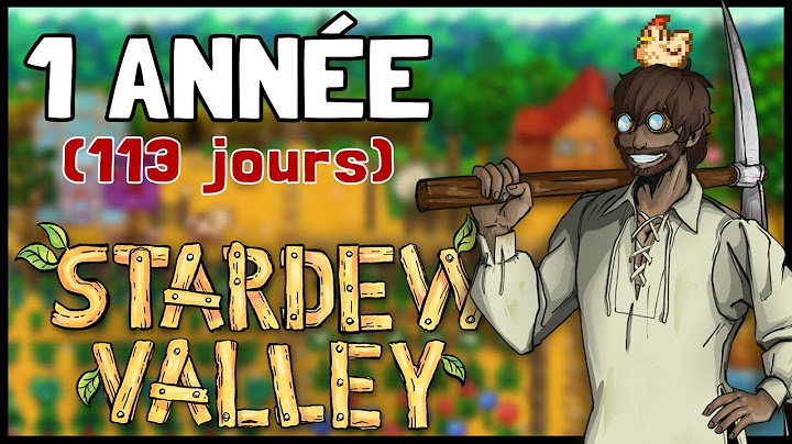 J'ai passé 1 an à Stardew Valley... Voici ce qu'il s'est passé!