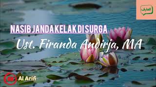 Apakah Janda Muslimah Akan Memiliki Pasangan Di Surga? - Ust. Firanda Andirja, Ma.