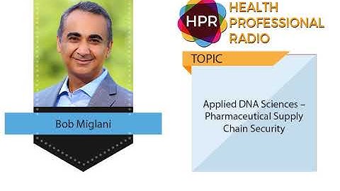 Applied DNA Sciences – Pharmaceutical Supply Chain Security