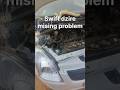 Swift dzire missing problem | petrol |CNG #short #viral