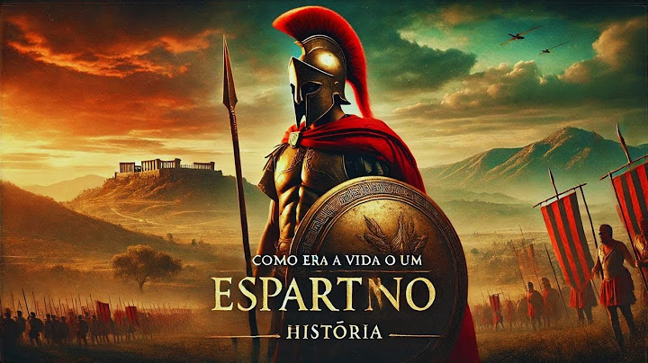 COMO ERA A VIDA DE UM SOLDADO ESPARTANO - História