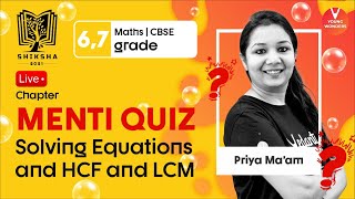 Solving Equations & HCF and LCM | NCERT Class 6, Class 7 Maths | CBSE | Vedantu | Priya Ma'am