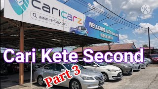 Kereta Terpakai (Part 3)