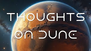 Thoughts on Dune