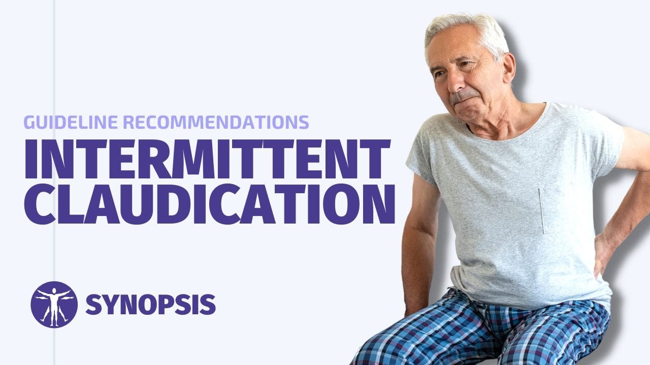 Intermittent Claudication Treatment Guidelines | SYNOPSIS