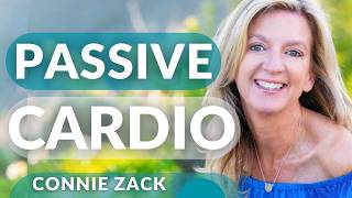 Passive Cardio - Get the Same Heart Benefits Lying Down | Connie Zack