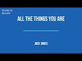 All the things you are - Jack - Jones - KARAOKE - Key G NEW version with improved audio