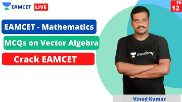 EAMCET - Mathematics | MCQs on Vector Algebra | Crack EAMCET Maths 2021 & 2022