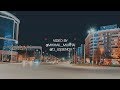 Aktobe Time Lapse (2017)