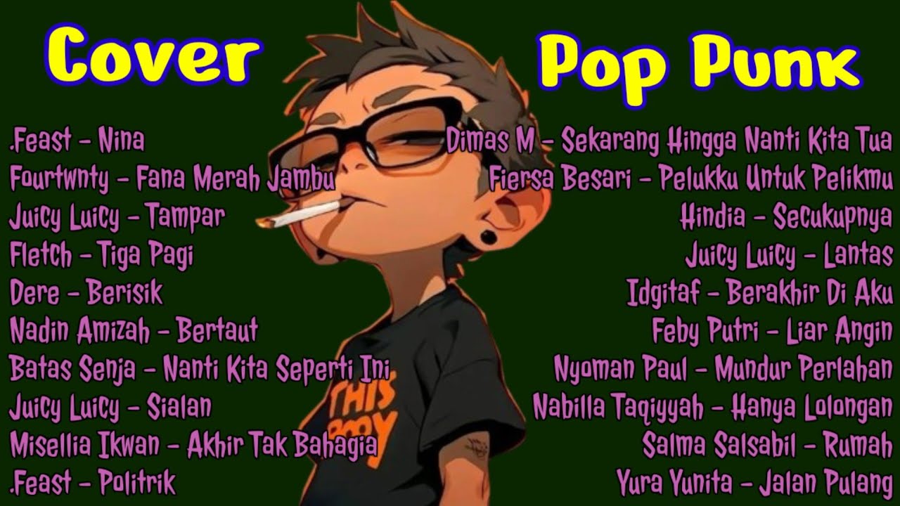 Full Album Indonesia Cover Pop Punk, Pop Rock - YouTube