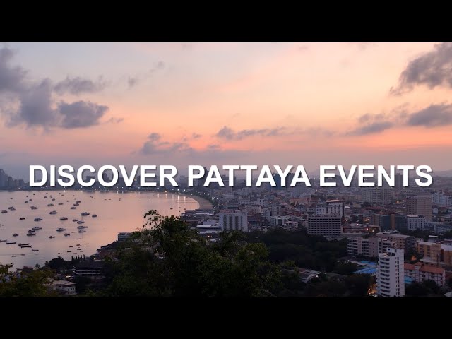 DISCOVER PATTAYA EVENTS with Fabulous 103fm What’s on in Pattaya (23 February 2024)
