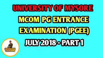 MCOM PG ENTRANCE Examination 2018 University of Mysore part 1. Helpful for all commerce exams