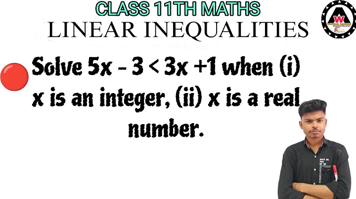 Solve 5x – 3 less than 3x +1 when (i) x is an integer, (ii) x is a real number. || Worldeez Academy