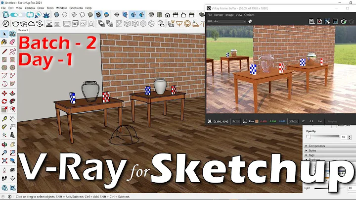 Day - 1 | Batch - 2 | V-Ray for Sketchup Pro
