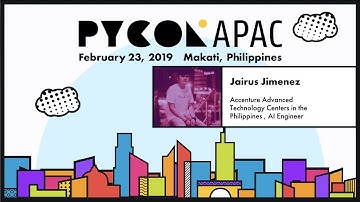 Pycon APAC 2019 - Jairus Jimenez - Setting up Computer Vision with Kivy using Tensorflow