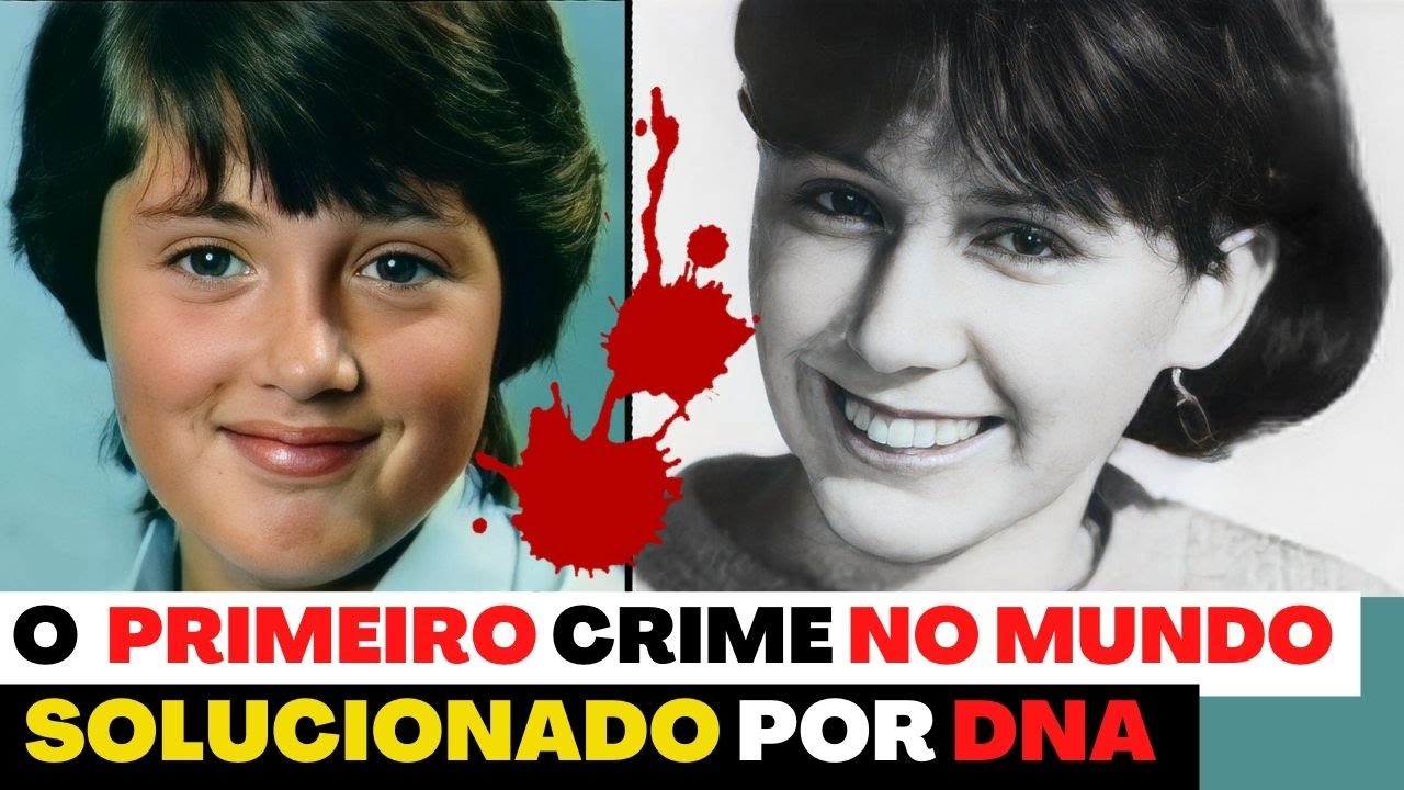 Como o DNA revelou um SUSPEITO improvável nas MORTES de Lynda Mann e Dawn Ashworth - SOLUCIONADO