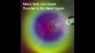 MECK ft Leo Sayer - Thunder In My Heart Again (Starlet Dj's Radio Edit)