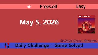 Famous Microsoft Solitaire Collection | FreeCell Easy - May 5, 2026 | Daily Challenges Net Worth