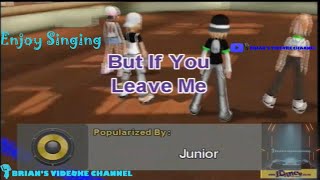 But If You Love Me - Junior (Karaoke)