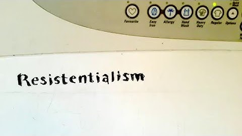 Resistentialism