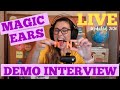 UPDATED 2020 MAGIC EARS LIVE DEMO INTERVIEW I Step One in the ME Hiring Process I Payton Green