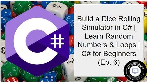 Build a Dice Rolling Simulator in C# | Learn Random Numbers & Loops | C# for Beginners (Ep. 6)