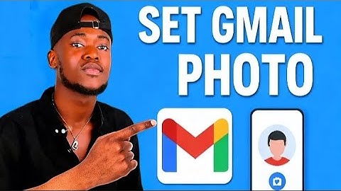 How to Set Gmail Profile Picture (Easy Step-By-Step Guide 2026)