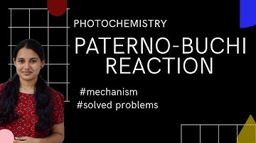 Paterno-Buchi reaction || photochemistry || solved problems