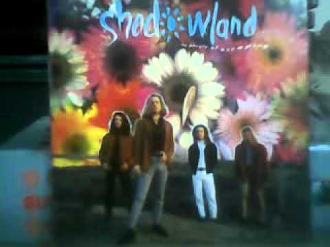 SHADOWLAND----MISS YeSTErDAY({1990}