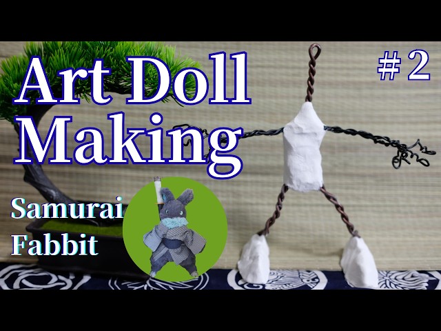 Art doll making】No.2 [Paper clay・Samurai Fabbit]/[English Sub