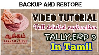 Backup & Restore | in Tally.ERP 9 | in Tamil | Split Company | Group Company | Tally vault | Delete