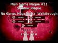 Plague Inc Evolved: Shadow Plague Walkthrough(Mega-Brutal)(No Genes)