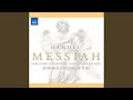 Miniature de la vidéo de la chanson Messiah, Hwv 56: Part Ii. “Unto Which Of The Angels Said He At Any Time - Let All The Angels Of God Worship Him”