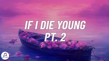 Kimberly Perry - If I Die Young Pt.2 (Lyrics)
