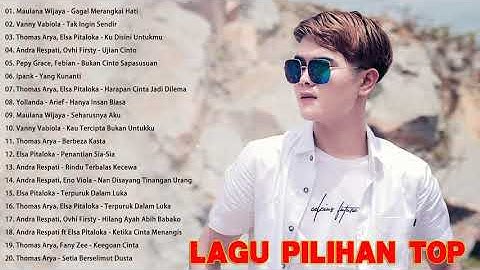 20 Top Hits Slow Rock Baper - Maulana,Thomas, Ipank, Yelse, Andra, Vanny, Febian, Arief & Fany, Elsa