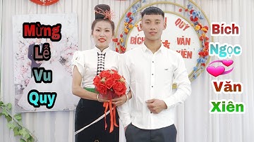 Mừng Lễ Vu Quy Của Cd Bích Ngọc 💞 Văn Xiên Tại Bản Thán Sàng - Muổi Nọi - Thuận Châu