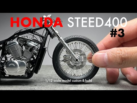 Building Aoshima 1/12 HONDA Steed400【#3】Scale Model Custom