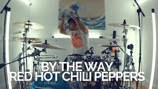By The Way - Red Hot Chili Peppers - Drum Cover